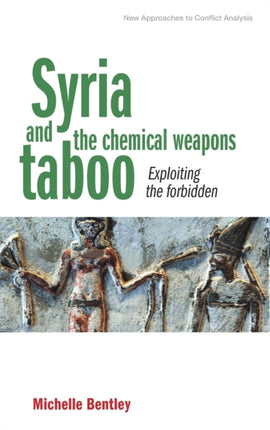 Syria and the Chemical Weapons Taboo: Exploiting