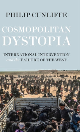Cosmopolitan Dystopia: International Intervention