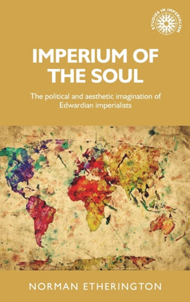 Imperium of the Soul: The Political and Aesthetic