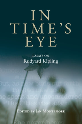 In Time's Eye: Essays on Rudyard Kipling
