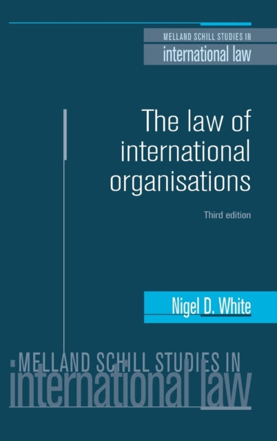 The Law of International Organisations