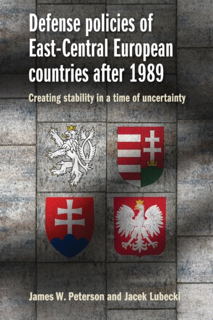 Defense Policies of East-Central European