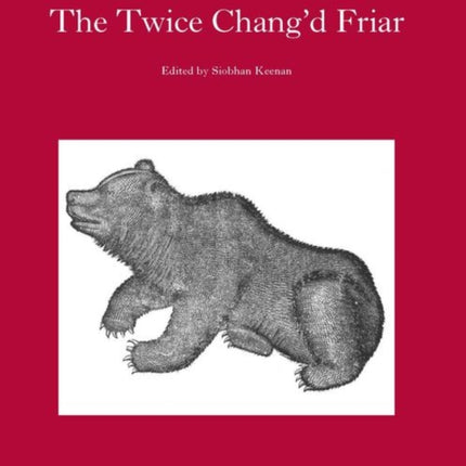 The Twice-Chang'D Friar