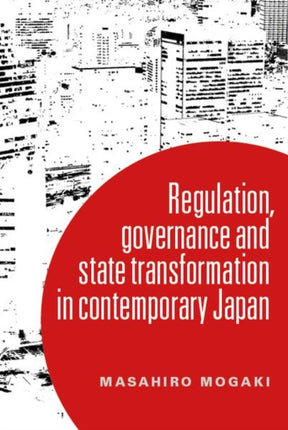 Understanding Governance in Contemporary Japan: