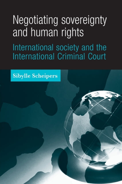 Negotiating Sovereignty and Human Rights: