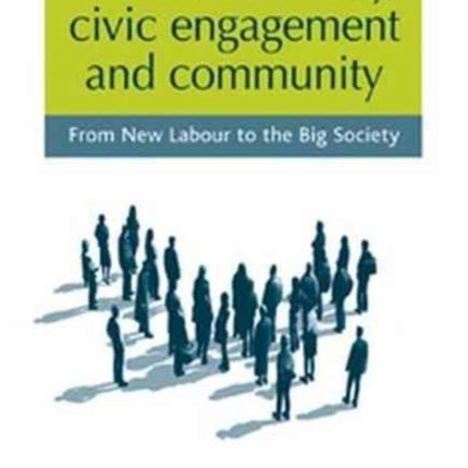 Local Democracy, Civic Engagement and Community: