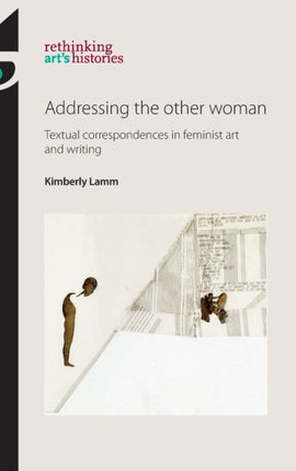 Addressing the Other Woman: Textual