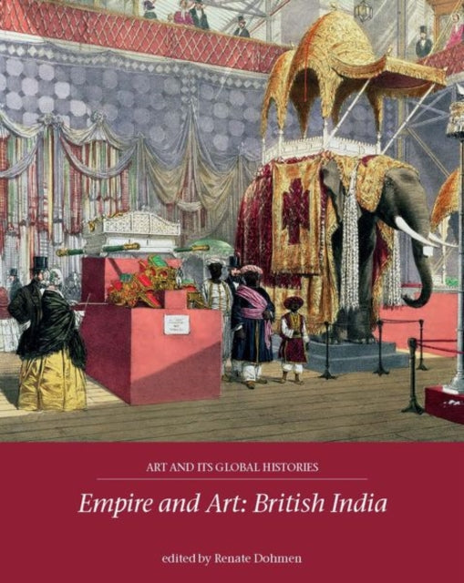 Empire and Art: British India