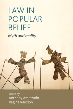 Law in Popular Belief: Myth and Reality