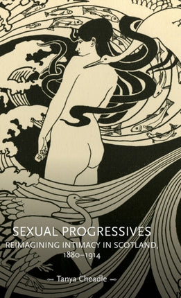 Sexual Progressives: Reimagining Intimacy in