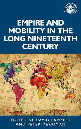 Empire and Mobility in the Long Nineteenth