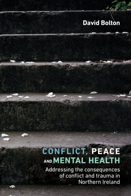 Conflict, Peace and Healing: Addressing the