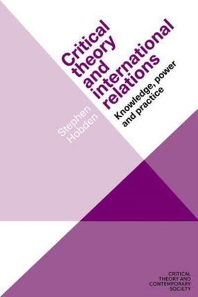 Critical Theory and International Relations: