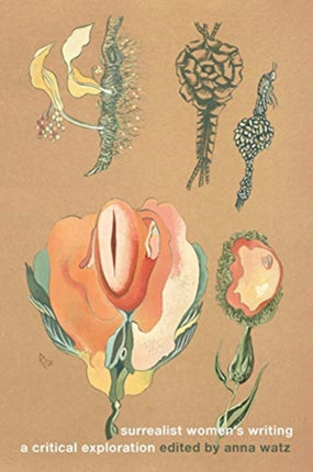 Surrealist Women's Writing: A Critical