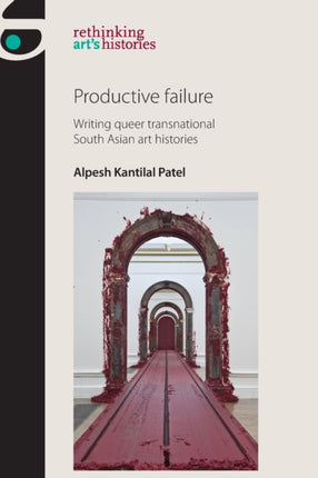 Productive Failure: Writing Queer Transnational