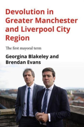 Devolution in Greater Manchester and Liverpool