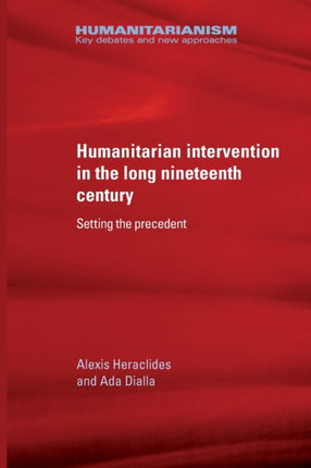 Humanitarian Intervention in the Long Nineteenth