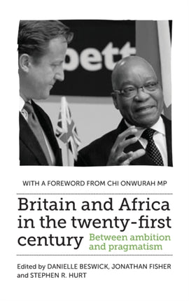 Britain and Africa in the Twenty-First Century: