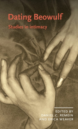 Dating Beowulf: Studies in Intimacy