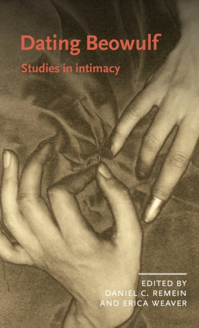 Dating Beowulf: Studies in Intimacy