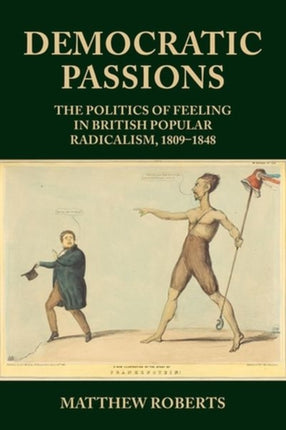 Democratic Passions: The Politics of Feeling in