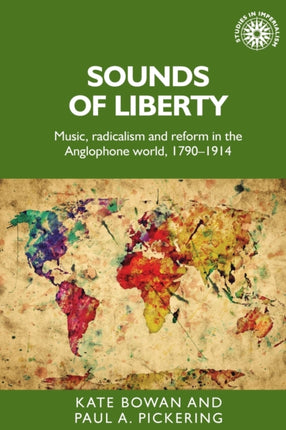 Sounds of Liberty: Music, Radicalism and Reform
