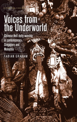 Voices from the Underworld: Chinese Hell Deity