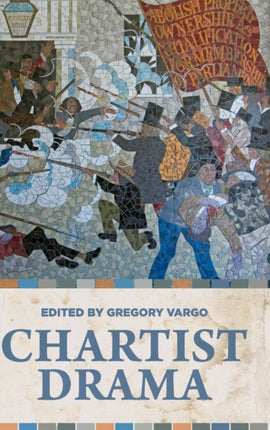 Chartist Drama