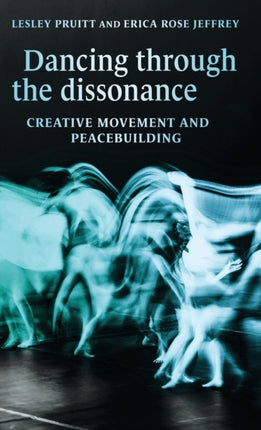 Dancing Through the Dissonance: Creative Movement