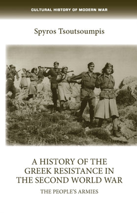 A History of the Greek Resistance in the Second