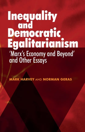 Inequality and Democratic Egalitarianism: 'Marx's