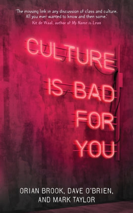 Culture is Bad for You: Inequality in the Cultural and Creative Industries