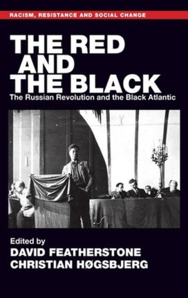 The Red and the Black: The Russian Revolution and