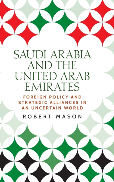 Saudi Arabia and the United Arab Emirates:
