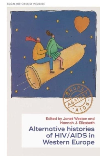 Histories of HIV/AIDS in Western Europe: New and