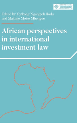 African Perspectives in International Investment