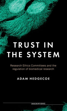 Trust in the System: Research Ethics Committees