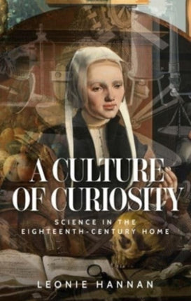 A Culture of Curiosity: Science in the