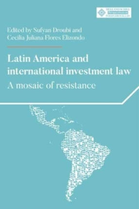 Latin America and International Investment Law: A
