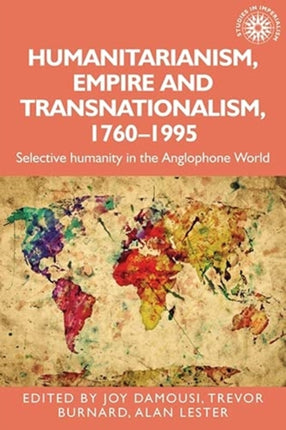 Humanitarianism, Empire and Transnationalism,