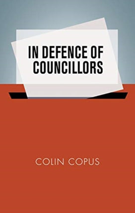 In Defence of Councillors