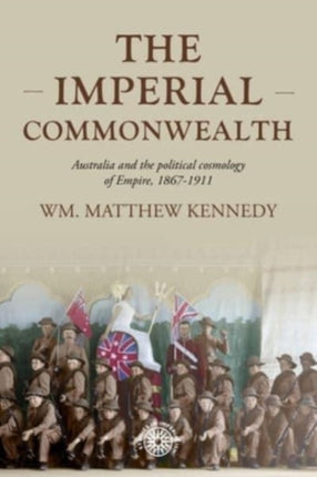 The Imperial Commonwealth: Australia and the