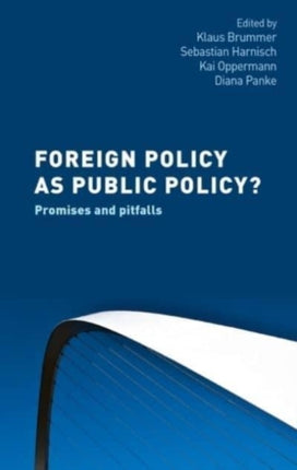 Foreign Policy as Public Policy?: Promises and