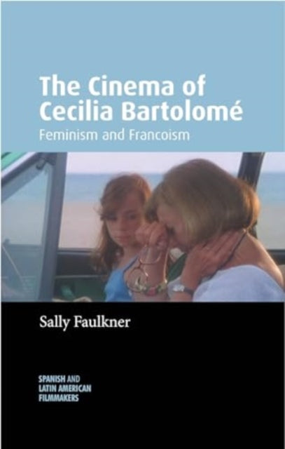 The Cinema of Cecilia Bartolome