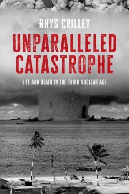 Unparalleled Catastrophe: Life and Death in the