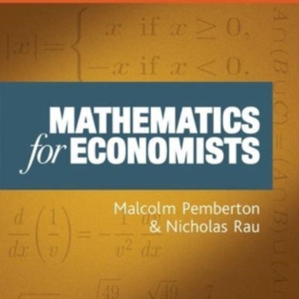 Mathematics for Economists: An Introductory Textbook, Fifth Edition