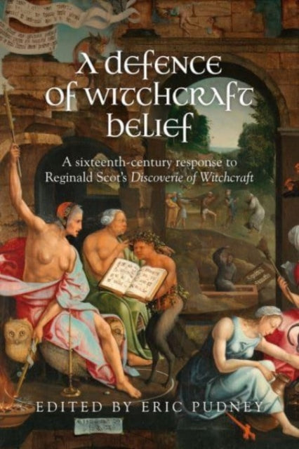 A Defence of Witchcraft Belief: A