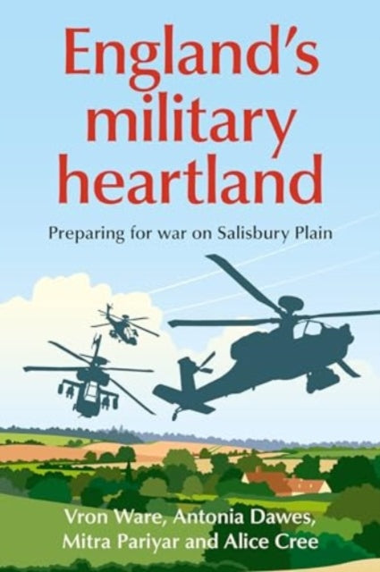 EnglandS Military Heartland