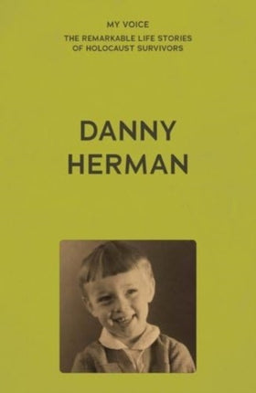 My Voice Danny Herman