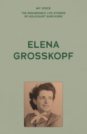 My Voice Elena Grosskopf